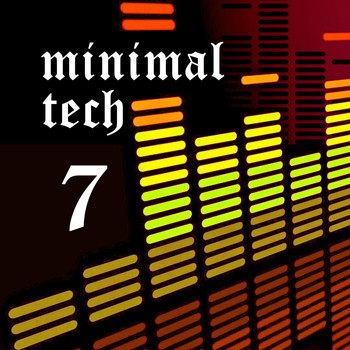 Various Artists - Minimal Tech Vol.7