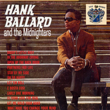 Hank Ballard and the Midnighters - Hank Ballard and the Midnighters