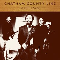 Chatham County Line - You Are My Light