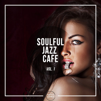 Various Artists - Soulful Jazz Cafe, Vol. 1