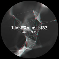 Juanfra Munoz - Out There