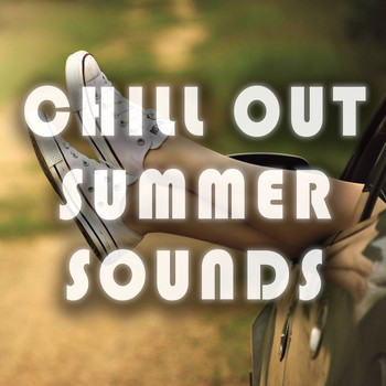 Various Artists - Chill Out Summer Sounds