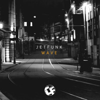 Jetfunk - Wave