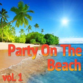 Various Artists - Party On The Beach, vol. 1