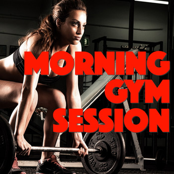 Various Artists - Morning Gym Sessions