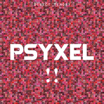 Various Artists - Psyxel, Vol 2