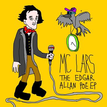 MC Lars - The Edgar Allan Poe EP