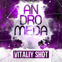 Vitaliy Shot - Andromeda