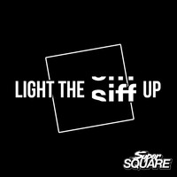 Super Square - Light the Siff Up