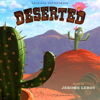 Jerome Leroy - Deserted (Original Soundtrack)