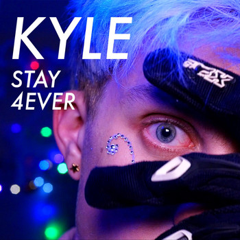 Kyle - Stay 4Ever
