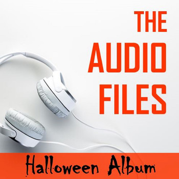 The Scary Gang - The Audio Files: Halloween Album