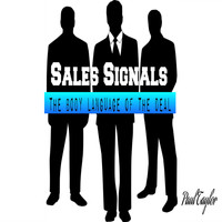 Paul Taylor - Sales Signals: The Body Language of the Deal