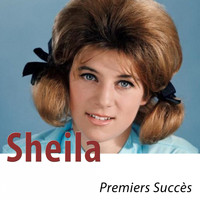 Sheila - Premiers succès (Remasterisé)