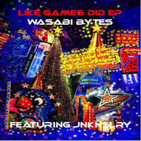 Wasabi Bytes - Like Games Did