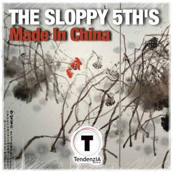 The Sloppy 5th's - Made In China
