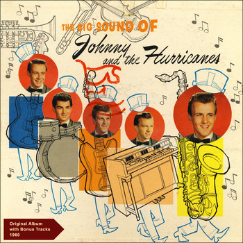 Johnny & the Hurricanes - The Big Sound Of Johnny and The Hurricanes (Original Album plus Bonus Track - 1960)