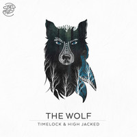 Timelock, High Jacked - The Wolf