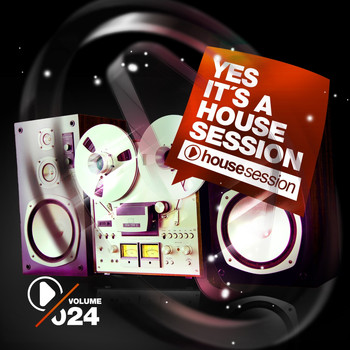 Various Artists - Yes, It's a Housesession-, Vol. 24