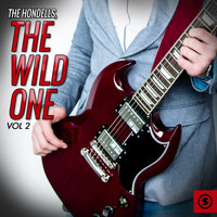 The Hondells - The Hondells: The Wild One, Vol. 2