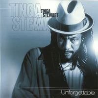 Tinga Stewart - Unforgettable