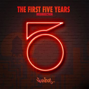 Various Artists - The First Five Years - Insurrection