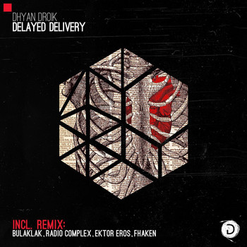 Dhyan Droik - Delayed Delivery