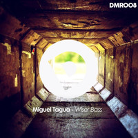 Miguel Tagua - Wiser Bass