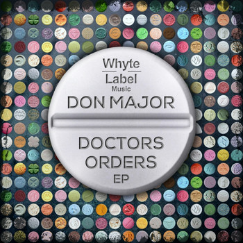 Don Major - Doctors Orders EP