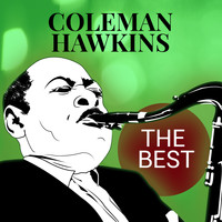 Coleman Hawkins - The Best