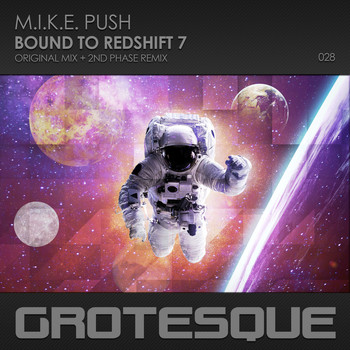 M.I.K.E. Push - Bound to Redshift 7