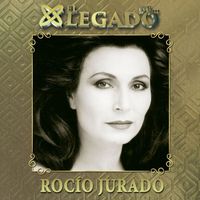 Rocio Jurado - El legado de Rocío Jurado