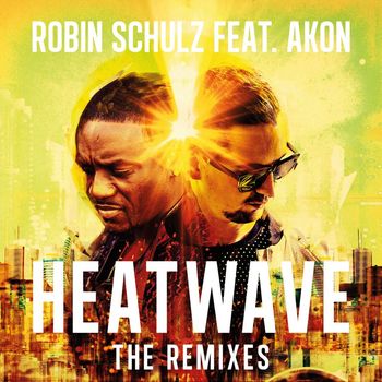 Robin Schulz - Heatwave (feat. Akon) (The Remixes)