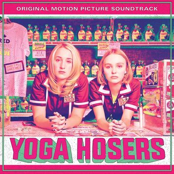 Various Artists - Yoga Hoser Soundtrack