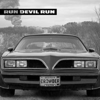 Crowder - Run Devil Run