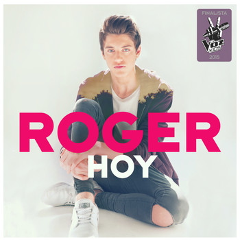 Roger - Hoy (Finalista La Voz Kids 2015)