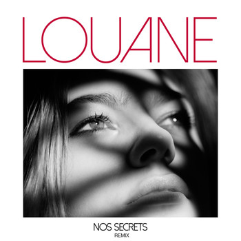 Louane - Nos secrets (P.E.L Remix)