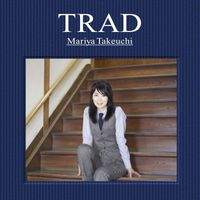 Mariya Takeuchi - TRAD