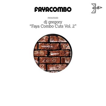 DJ Gregory - Faya Combo Cuts, Vol.2