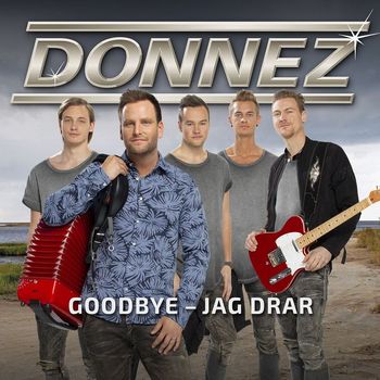 Donnez - Goodbye - jag drar