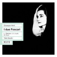 Tullio Serafin - Verdi: I due Foscari - Donizetti: Lucia di Lammermoor