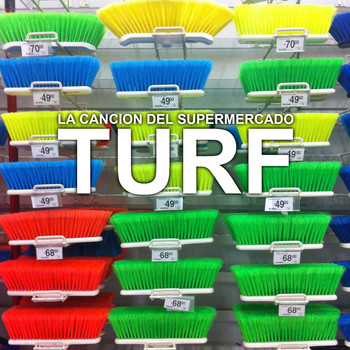 Turf - La Canción del Supermercado - Single