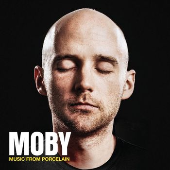 Moby - Music From The Book: Porcelain - A Memoir