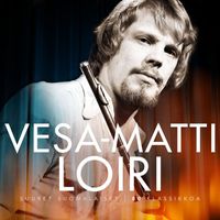 Vesa-Matti Loiri - Suuret suomalaiset / 80 klassikkoa