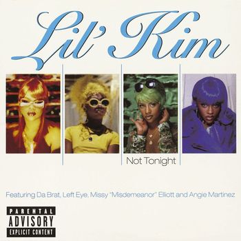 Lil' Kim - Not Tonight EP (Explicit)