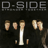 D-Side - Stronger Together (Deluxe Edition)