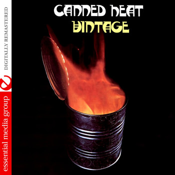 Canned Heat - Vintage (Digitally Remastered)
