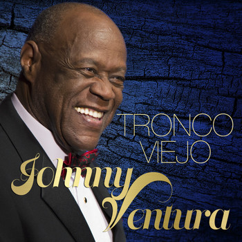 Johnny Ventura - Tronco Viejo