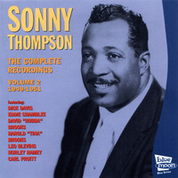 Sonny Thompson - The Complete Recordings, Vol. 2 1949-1951