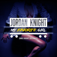 Jordan Knight - My Favorite Girl (Chris Diodati 2015 Mixes)